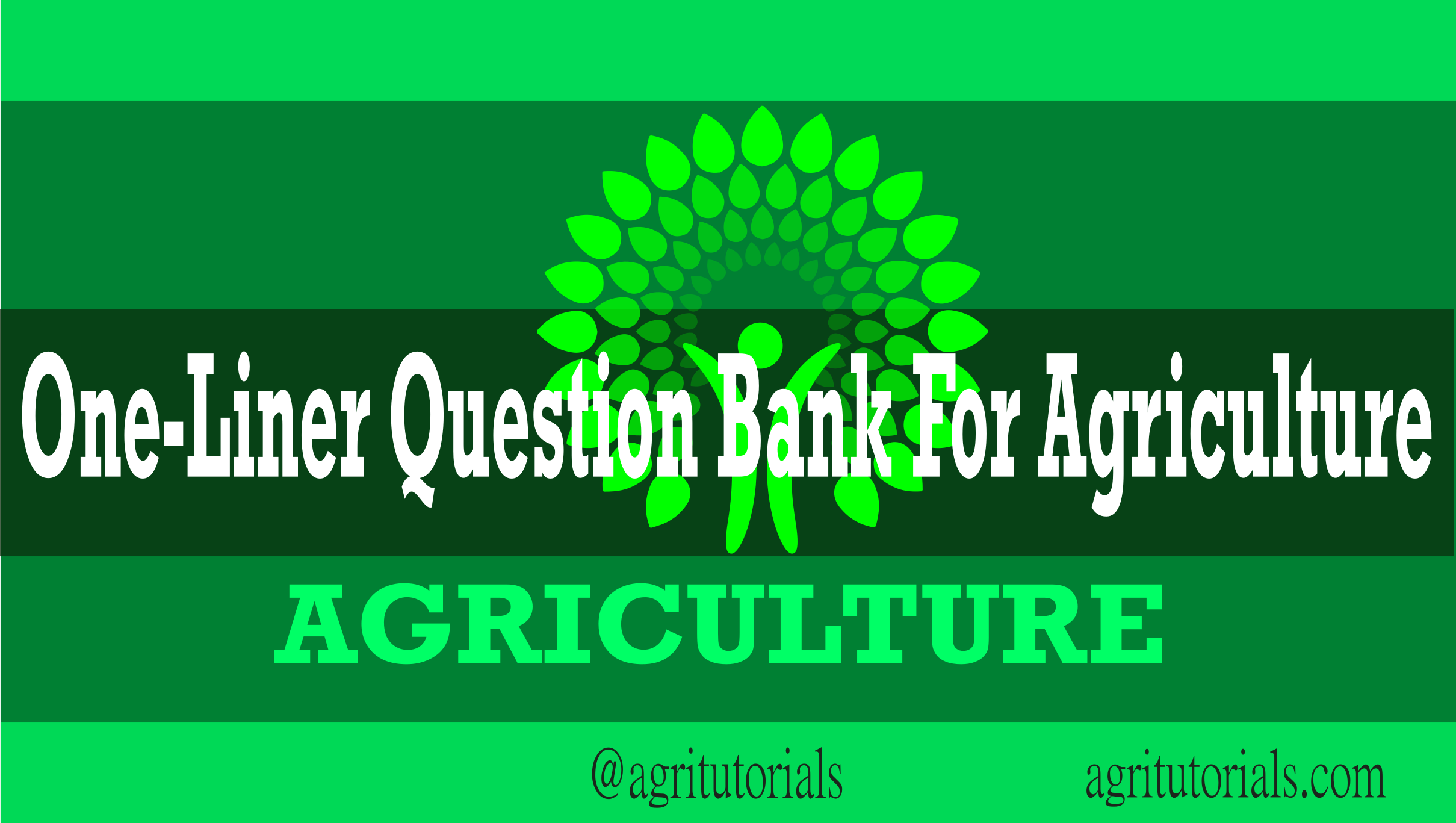 One-Liner Question Bank For Agriculture